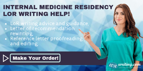 writing letter of recommendation for residency in internal medicine writing letter of recommendation for residency in internal medicine